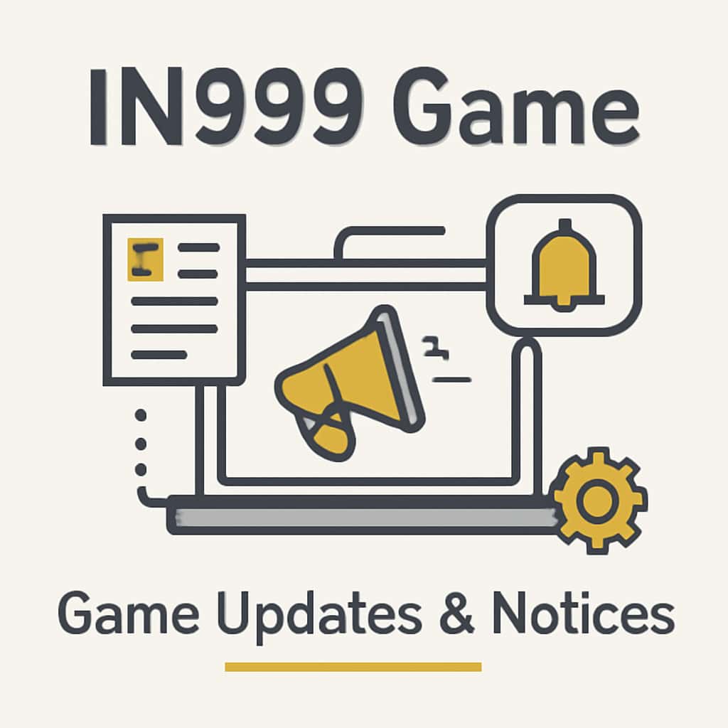 An educational diagram illustrating IN999 Game Updates & Notices.